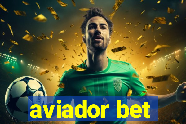 aviador bet